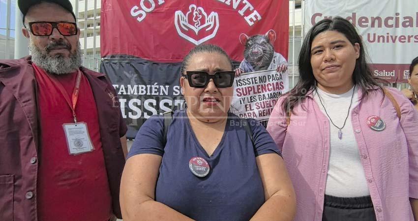 Aumenta inconformidad en el ISSSTE BCS; trabajadores eventuales exigen salarios atrasados