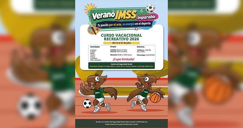 IMSS Baja California Sur invita a participar en Curso Vacacional Recreativo 2026