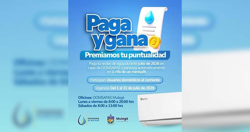 OOMSAPAS Mulegé impulsa la campaña "paga y gana" para fortalecer la operación del servicio de agua