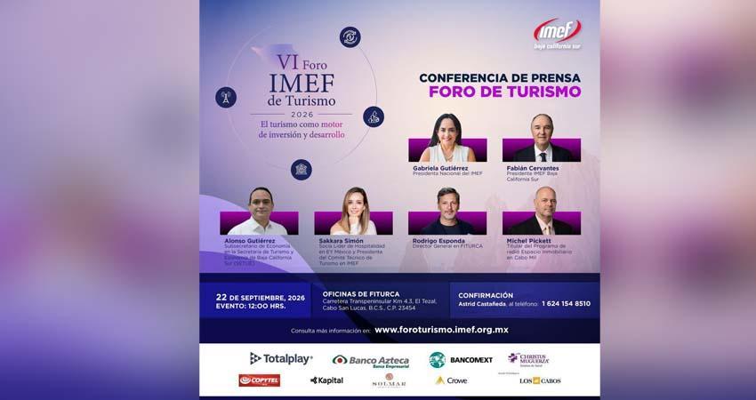 Foro de Turismo IMEF 2026 analizará inversión y desarrollo en Baja California Sur