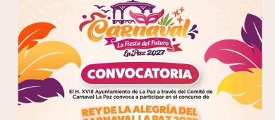 Convoca Ayuntamiento de La Paz a participar en la elección del Rey de la Alegría del Carnaval 2027