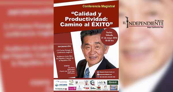 Ofrecerá el afamado Carlos Kasuga conferencia en Los Cabos