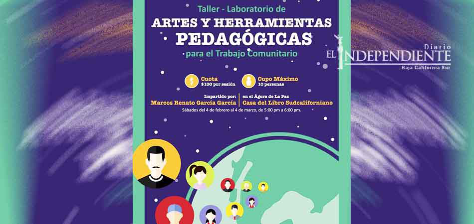 La Casa del Libro Sudcaliforniano llevará a cabo taller de “artes y herramientas pedagógicas para el trabajo comunitario”