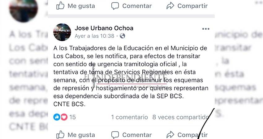 Dirigente de CNTE propone toma de instalaciones de Servicios Regionales de SEP en Los Cabos