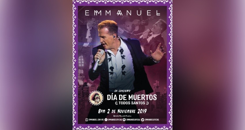 El cantante Emmanuel  amenizará el festival de día de muertos
