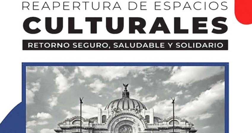 Reducirán su público cines, teatros, museos y ruinas