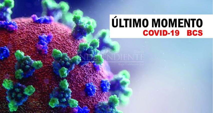 Acumula BCS 2,106 contagios activos por COVID-19