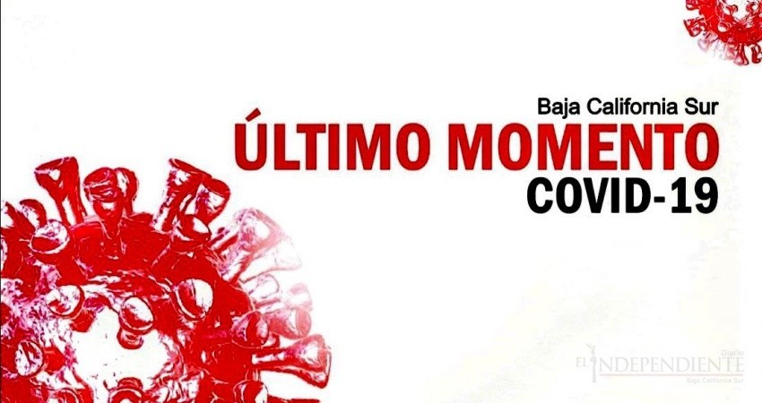 Aumentan los contagios y muertes en BCS por COVID-19