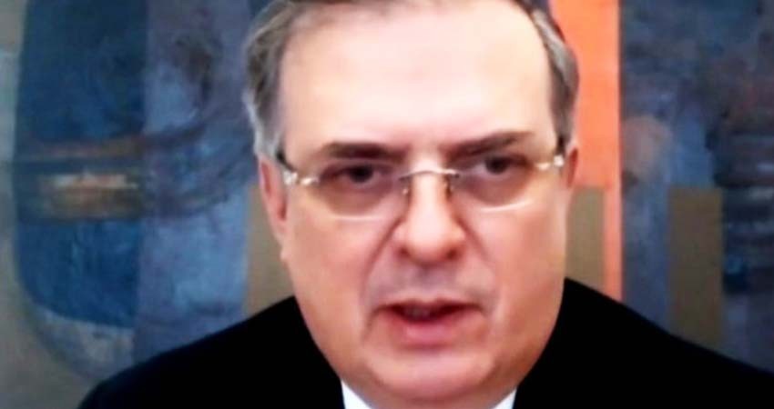 Prioritario para AL construir mejor orden multilateral tras pandemia: Ebrard