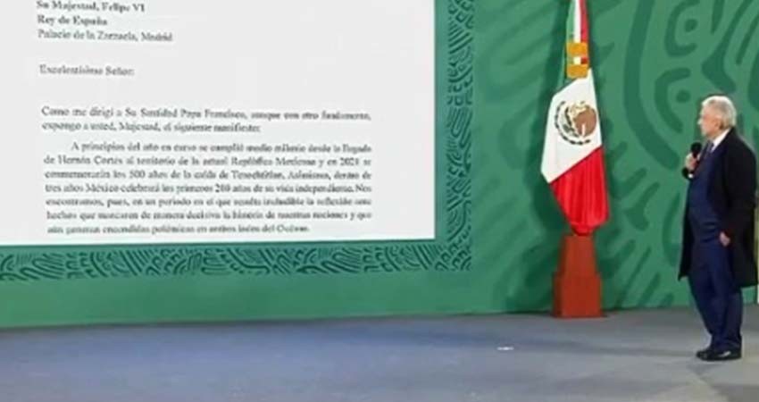 Expone AMLO carta enviada a Felipe VI por los agravios cometidos en la conquista