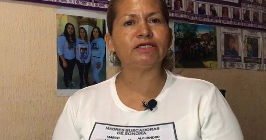 "No nos maten": la súplica de líder de Madres Buscadoras de Sonora a Caro Quintero