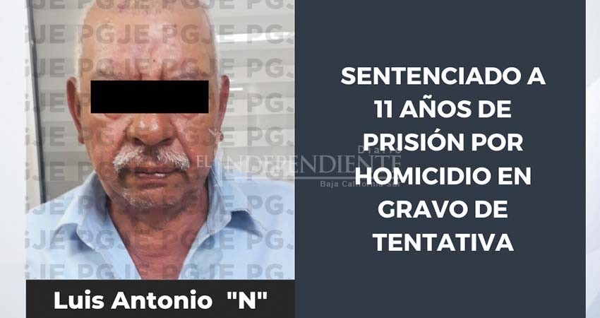 Sentencian a 11 años y 40 días de prisión a Antonio “N”,  por homicidio en grado de tentativa