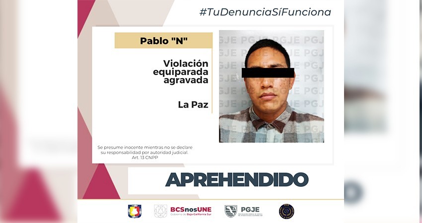 Fue detenido el probable responsable de violación equiparada en La Paz