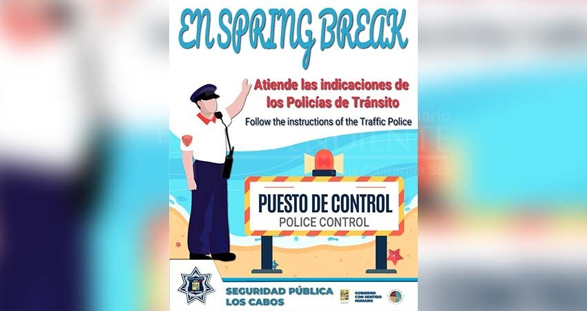 Policía de Los Cabos garantizará seguridad y orden este Spring Break 2023