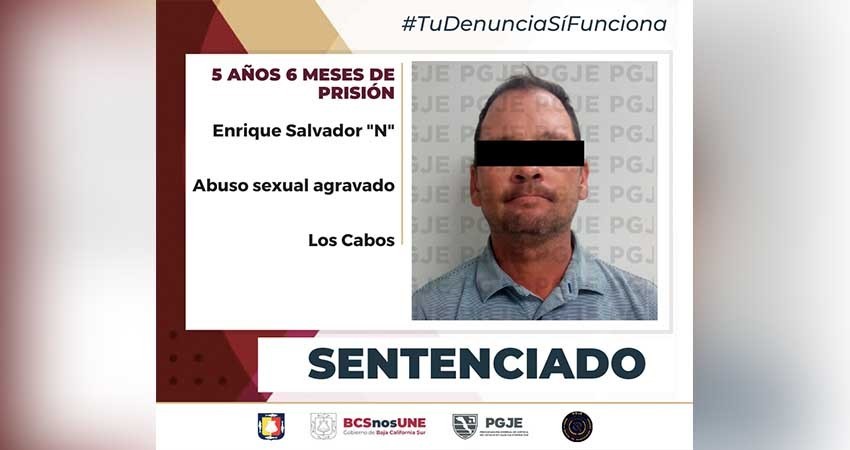 Salvador “N” pasará más de 5 años en prisión por el delito de abuso sexual
