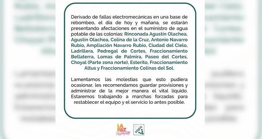 Debido a fallas en base de rebombeo, habrá afectaciones en colonias de la zona Norte de la ciudad: OOMSAPAS La Paz