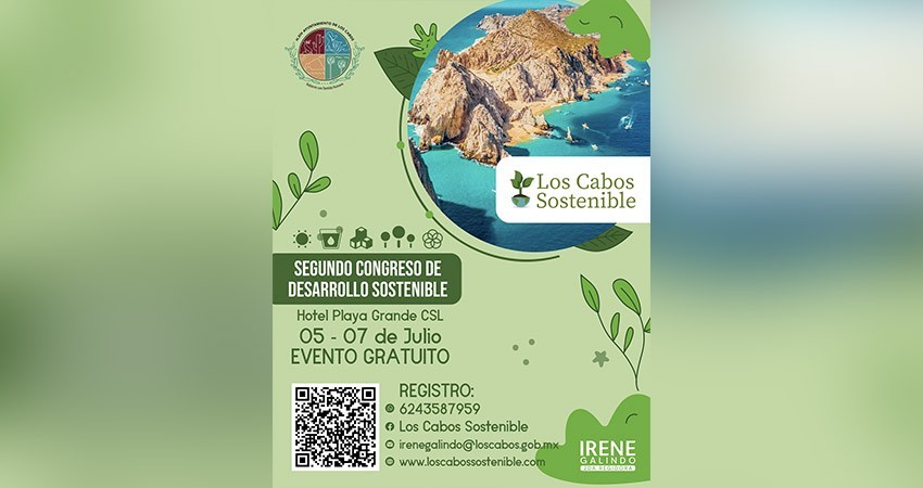 Convocan al “2do Congreso Los Cabos Sostenible” a realizarse del 05 al 07 de julio