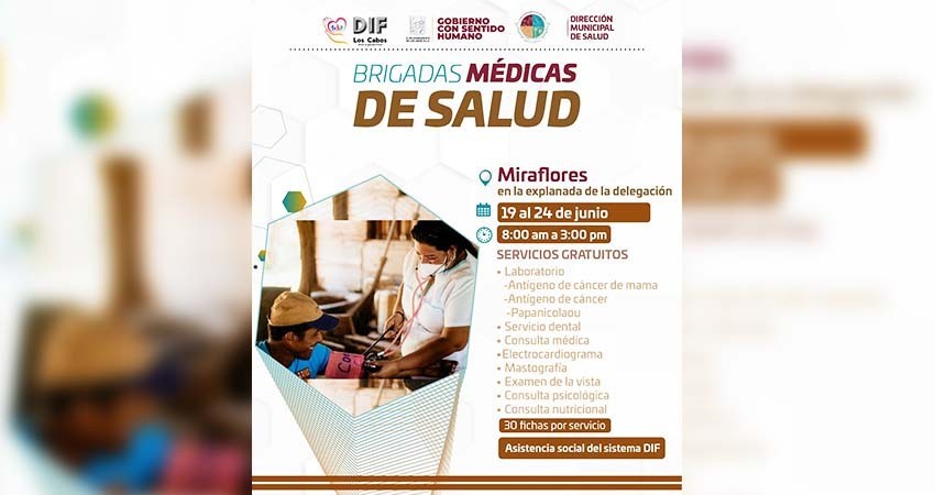Vuelven las Brigadas de Salud a la zona rural; del 19 al 24 de junio estarán otorgando servicios médicos en Miraflores