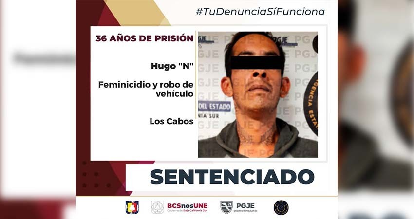 Pasará 36 años de prisión el feminicida de Nayeli “N” en Los Cabos
