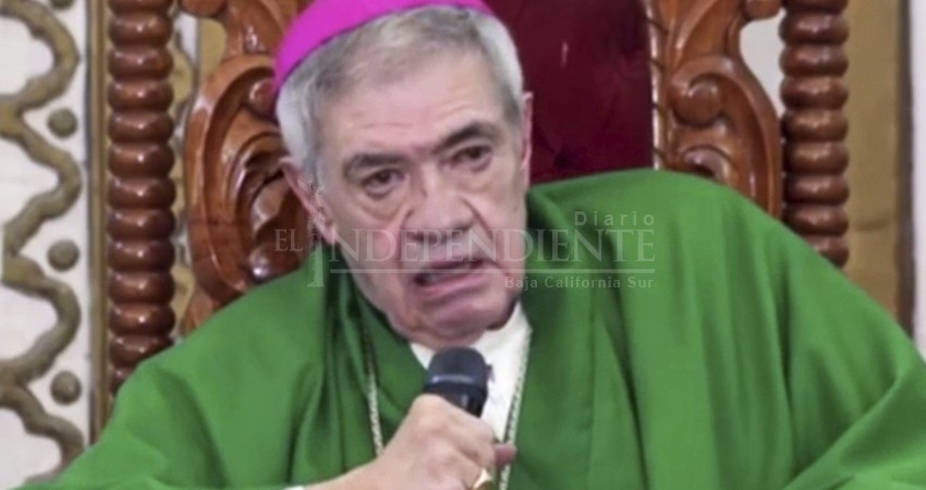 Llama el obispo a los sudcalifornianos a participar en proceso electoral