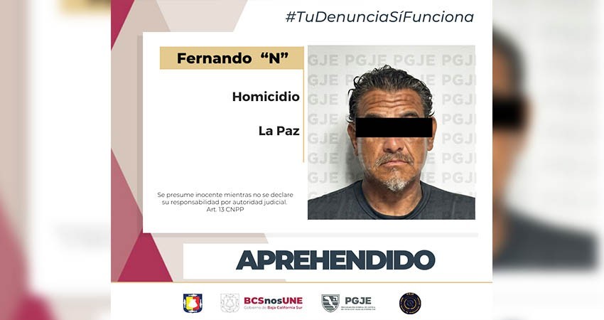 Fernando “N” fue detenido, se le imputa el delito de homicidio en La Paz