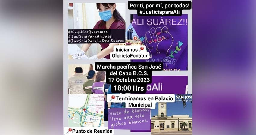 JusticiaparaAli, convocan a marcha a un mes del feminicidio de la doctora, en San José del Cabo