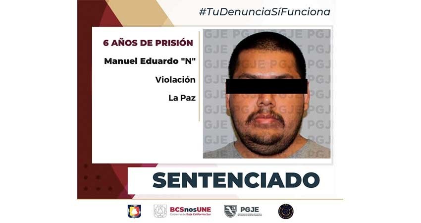Sentencian a más de 6 años de prisión a Eduardo “N” por el delito de violación