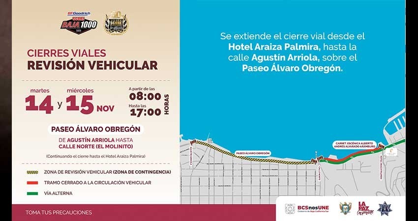 El cierre de vialidades para la Baja 1000 será a partir de este 14 de noviembre