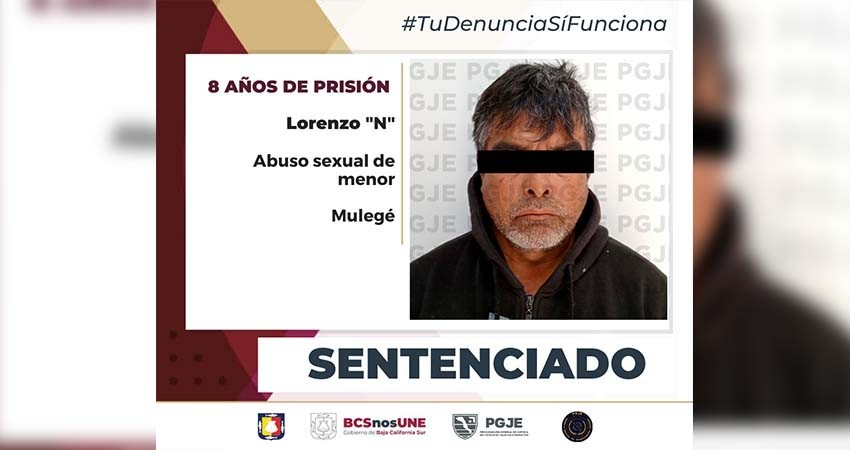 Sentencia de 8 años de prisión a culpable de abuso sexual agravado en Mulegé