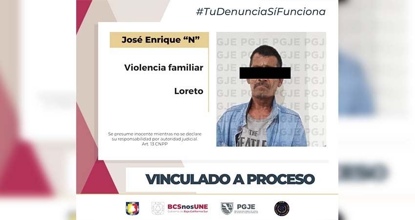 Vinculan a proceso contra sujeto por violencia familiar en Loreto