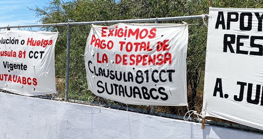 Buscará SUTAUABCS diálogo con la administración universitaria para revisar el pago de despensa