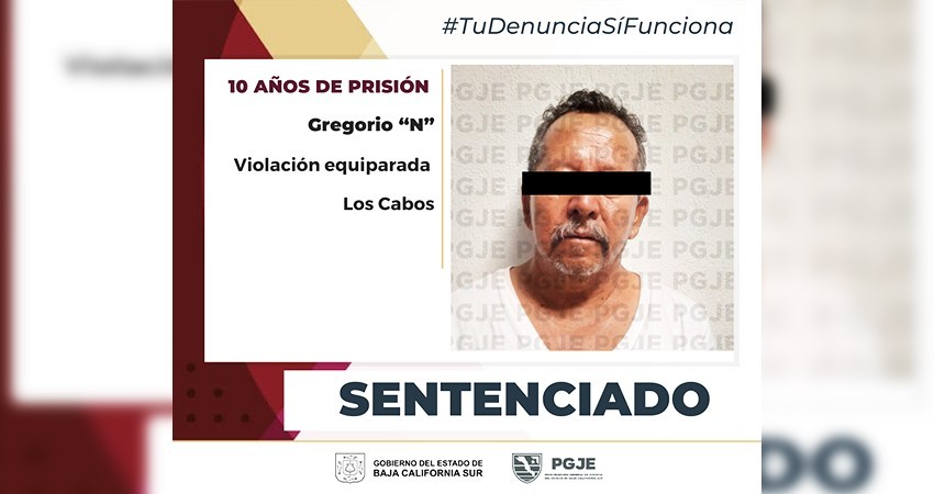 Condenan a 10 años de prisión a Gregorio “N” por el delito de violación equiparada