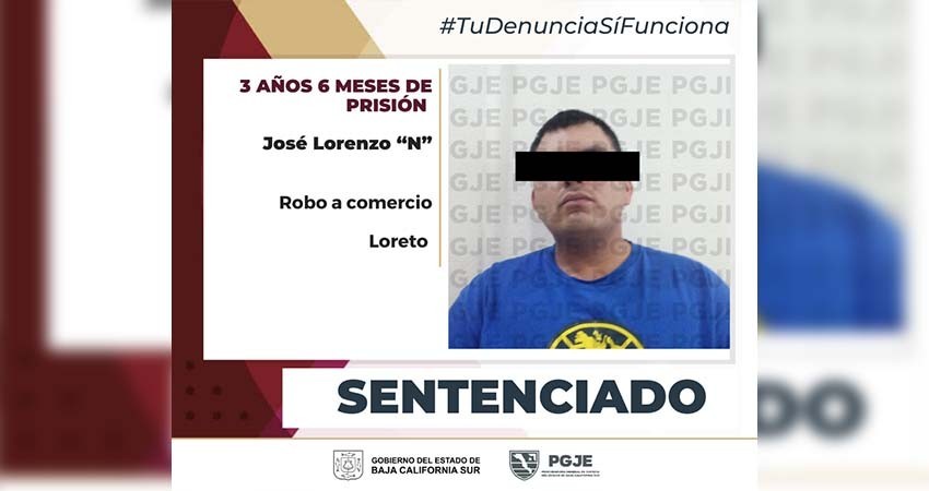 3 años pasará en prisión el culpable de robo a comercio en Loreto