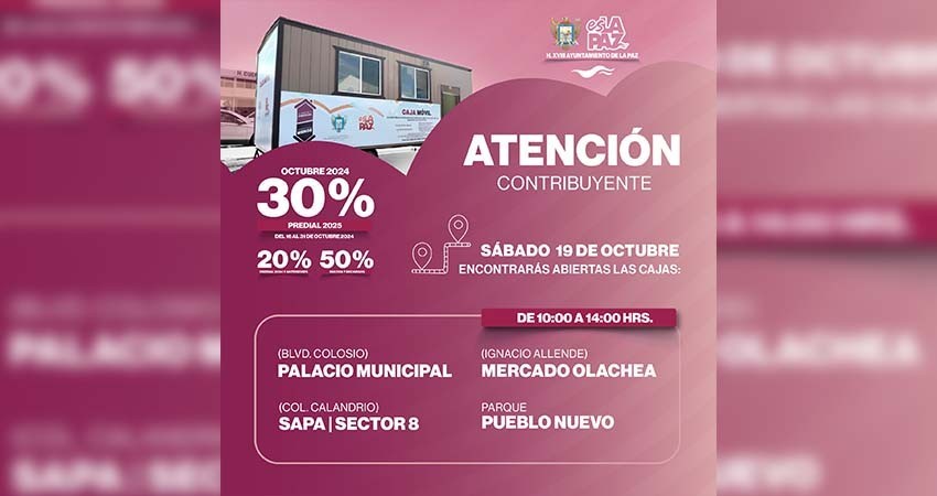 Ayuntamiento de La Paz habilita cajas móviles para el pago del predial