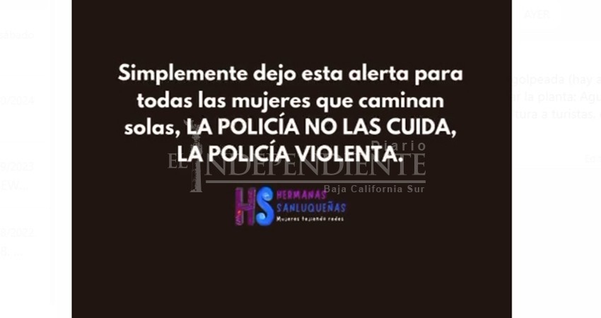 "La policía no me cuida"; denuncia joven mujer abuso policial en Los Cabos