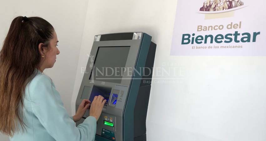 Contará BCS con nuevos cajeros automáticos del Banco del Bienestar
