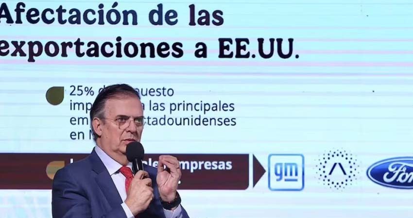 Imponer aranceles del 25% llevaría a la pérdida de 400 mil empleos en EU: Ebrard