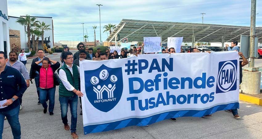 Se suma el PAN de BCS a la protesta nacional contra la reforma a la Ley de INFONAVIT