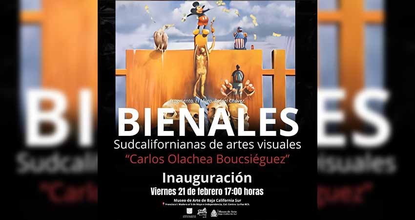 Exhibirán la exposición Bienales Sudcalifornianas de Artes Visuales "Carlos Olachea Boucsiéguez"