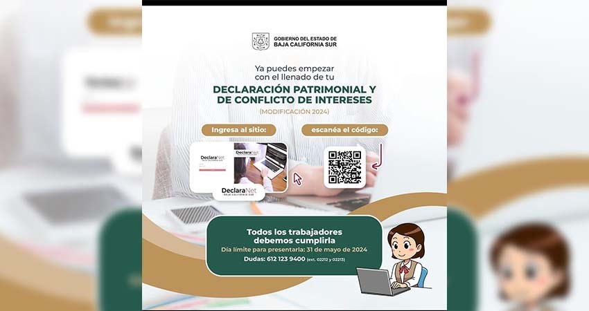 Servidores Públicos de BCS obligados a presentar Declaración Patrimonial y de Conflicto de Intere-ses