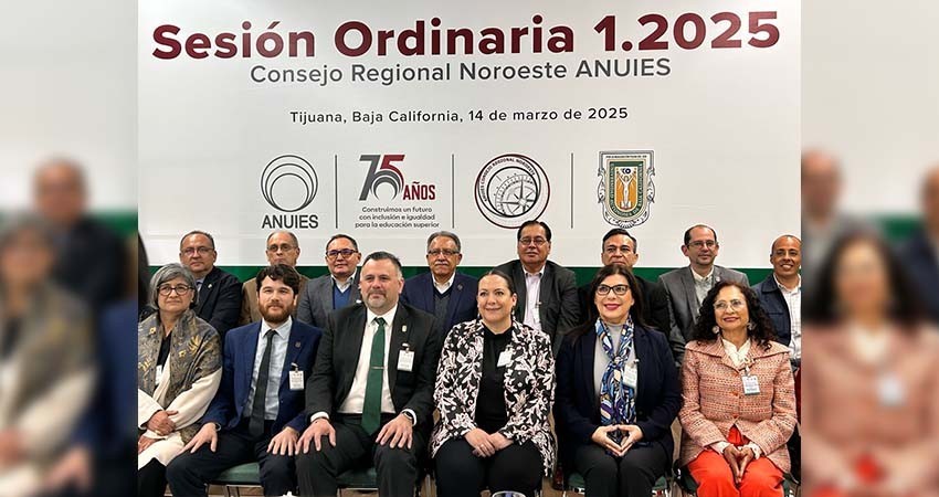 UABCS presente en Sesión Ordinaria del Consejo Regional Noroeste de ANUIES