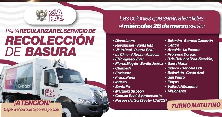 Anuncian recolección de basura en 36 colonias de La Paz este miércoles