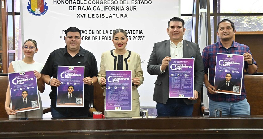Presenta el Congreso de BCS las bases para participar en “Incubadoras de Líderes 2025”
