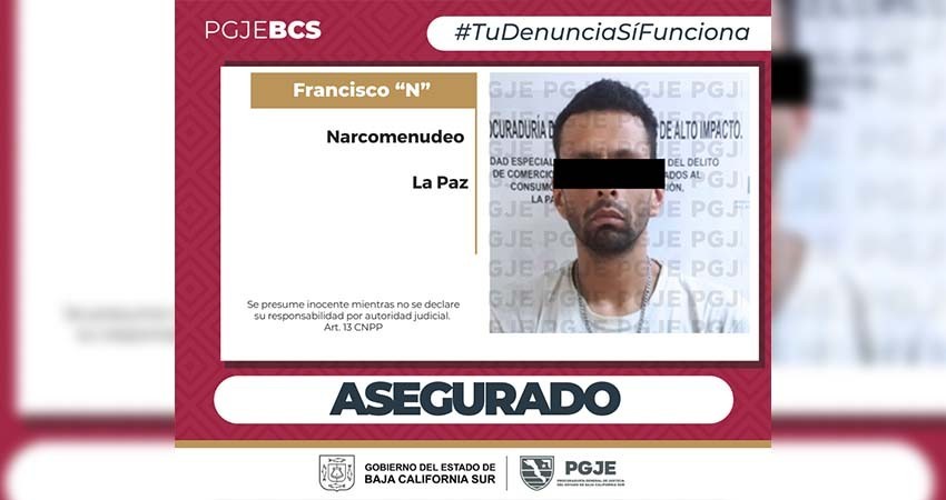 Asegura PGJE 500 dosis de droga y a un hombre en La Paz