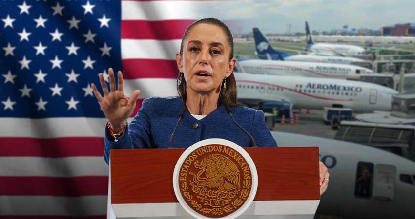 Sheinbaum informa que se abrirá mesa de diálogo con EU sobre aerolíneas