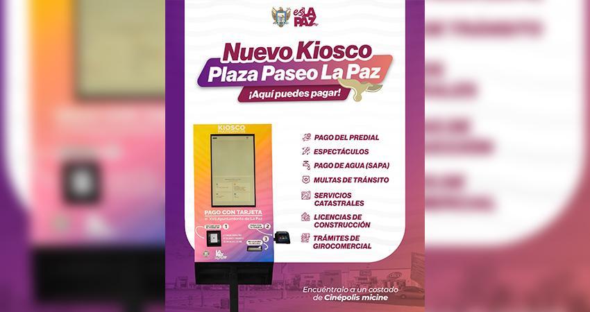 Ayuntamiento de La Paz apertura un nuevo Kiosco Multiservicios para pago del predial