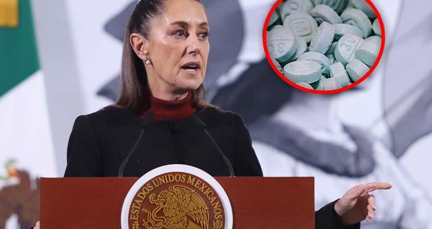 Gobierno de Sheinbaum analizará implicaciones del fentanilo como ‘arma de destrucción masiva’ en Estados Unidos