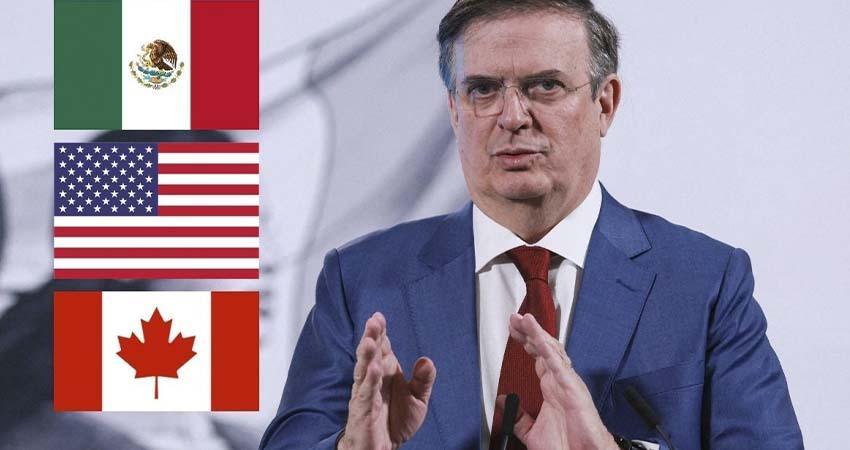 Ebrard dice que revisión del TMEC ya comenzó y debe acabar en julio