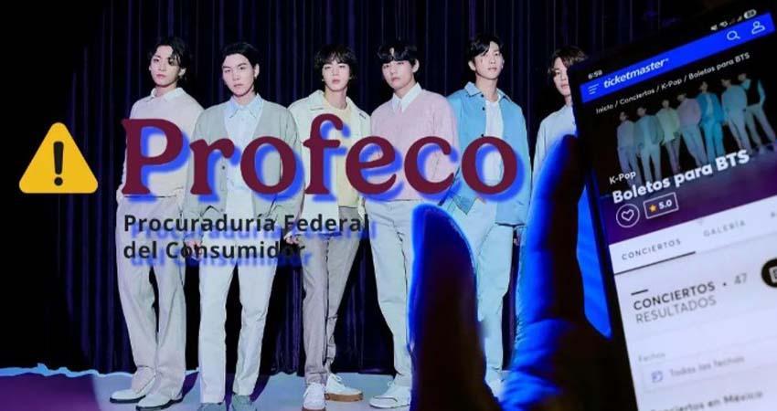 Profeco impulsa multa de 5 mdp contra Ticketmaster por polémica en boletos de BTS