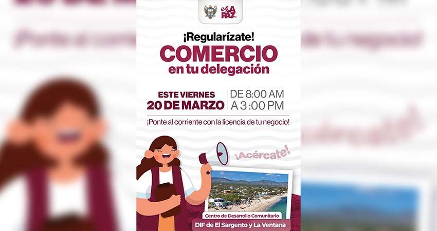 Invita Ayuntamiento de La Paz a comerciantes de El Sargento y La Ventana a regularizarse